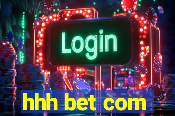 hhh bet com
